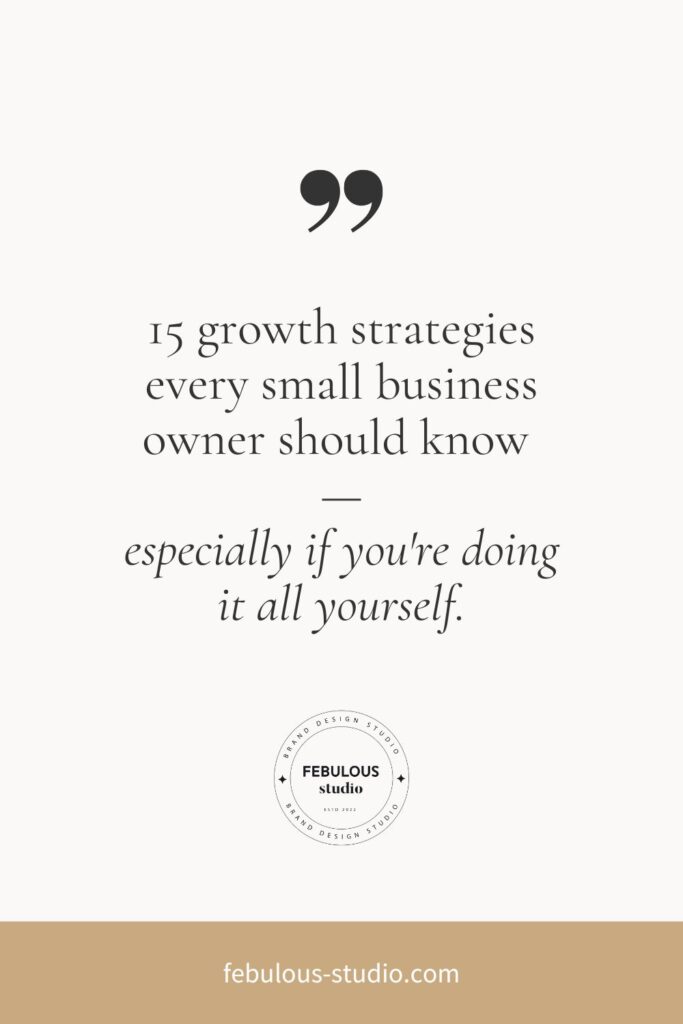 15 Aligned Growth Strategies for Small Business Owners